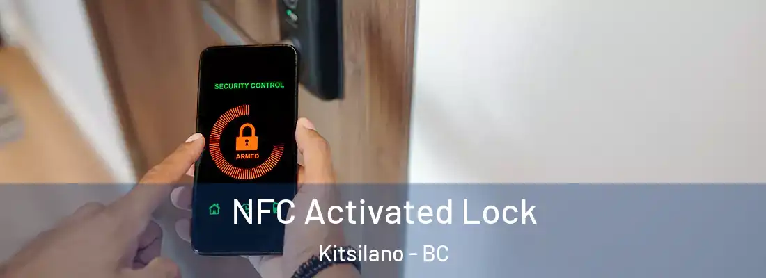  NFC Activated Lock Kitsilano - BC