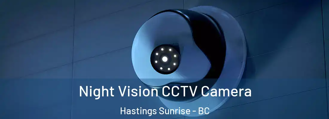  Night Vision CCTV Camera Hastings Sunrise - BC