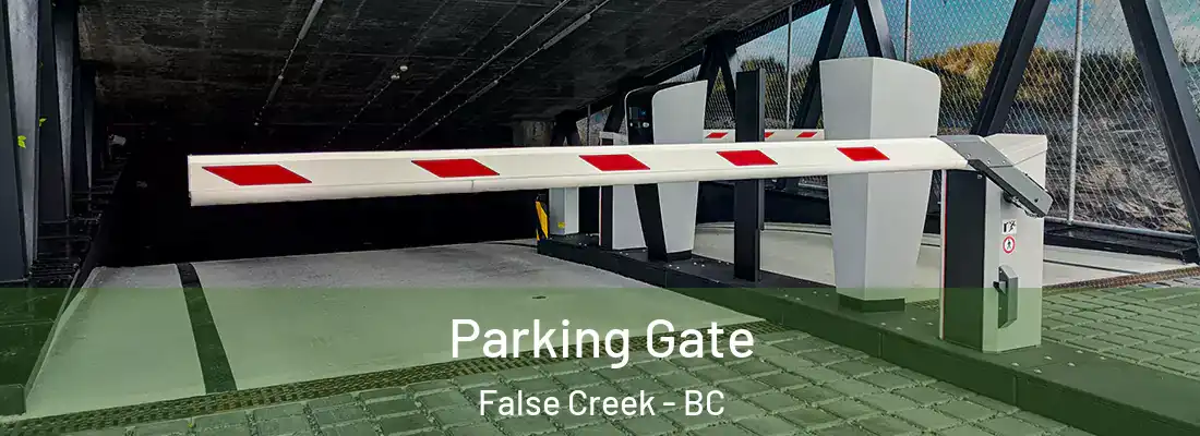 Parking Gate False Creek - BC