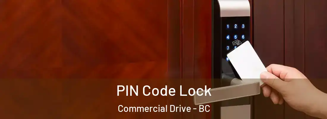  PIN Code Lock Commercial Drive - BC