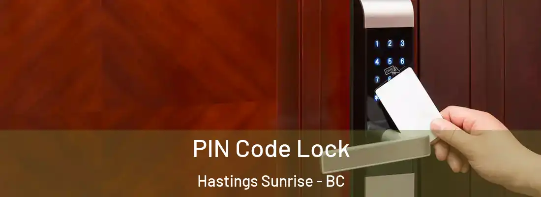  PIN Code Lock Hastings Sunrise - BC