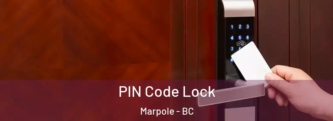  PIN Code Lock Marpole - BC