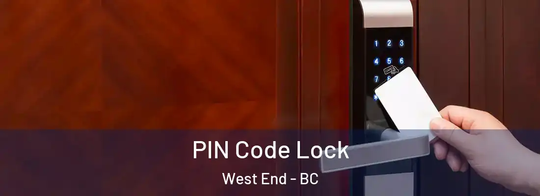  PIN Code Lock West End - BC
