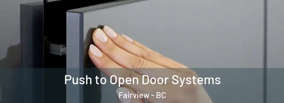  Push to Open Door Systems Fairview - BC