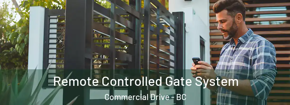  Remote Controlled Gate System Commercial Drive - BC