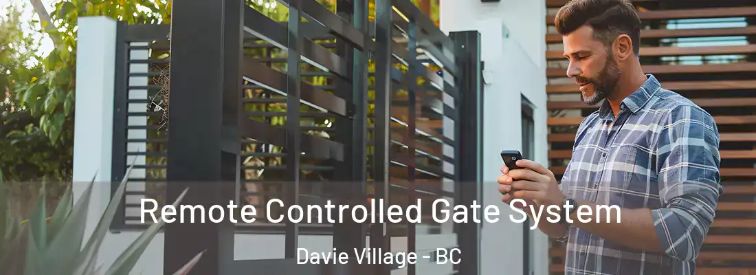  Remote Controlled Gate System Davie Village - BC