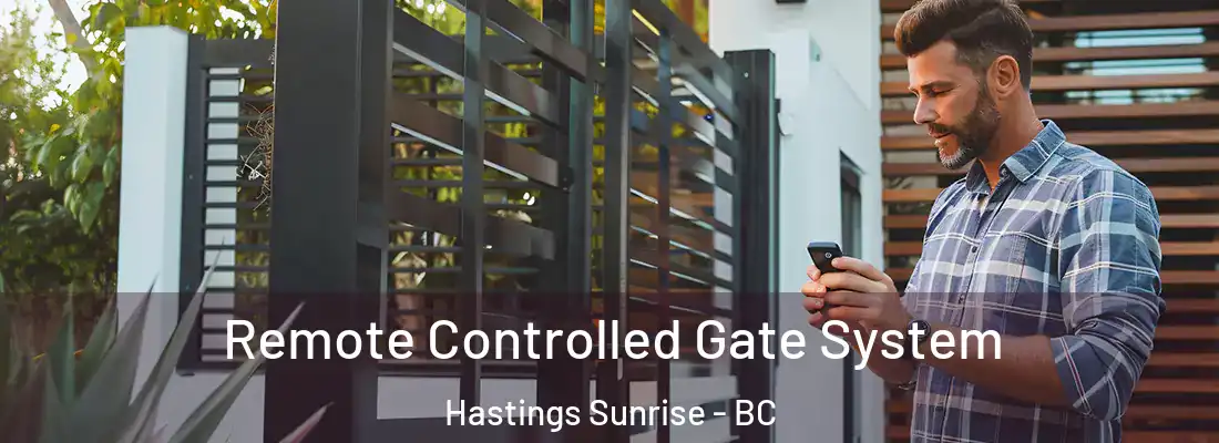  Remote Controlled Gate System Hastings Sunrise - BC