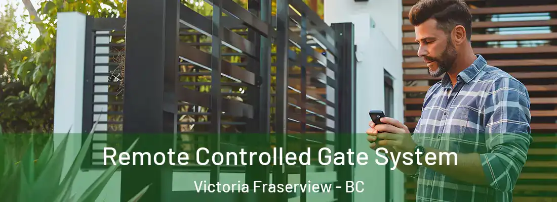  Remote Controlled Gate System Victoria Fraserview - BC