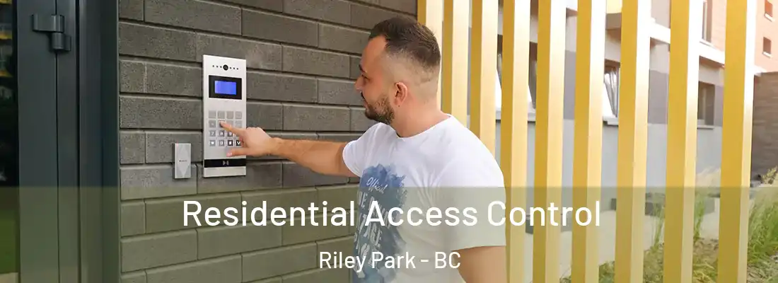 Residential Access Control Riley Park - BC