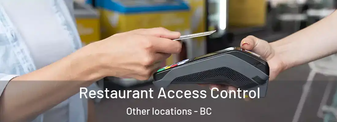  Restaurant Access Control Other locations - BC