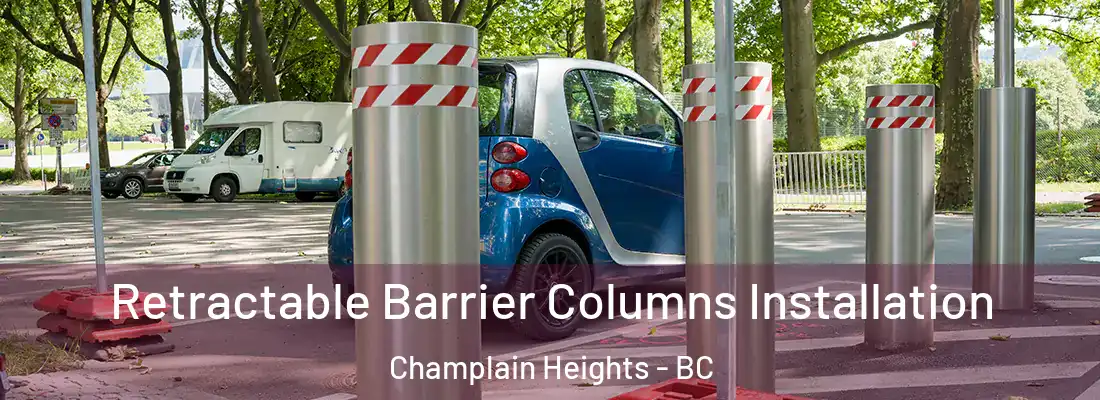  Retractable Barrier Columns Installation Champlain Heights - BC