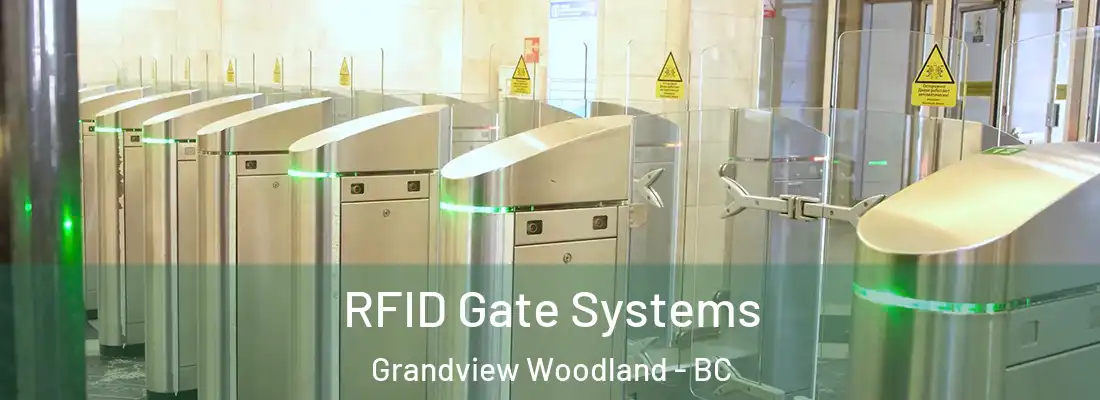  RFID Gate Systems Grandview Woodland - BC