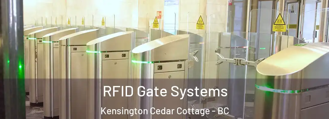  RFID Gate Systems Kensington Cedar Cottage - BC