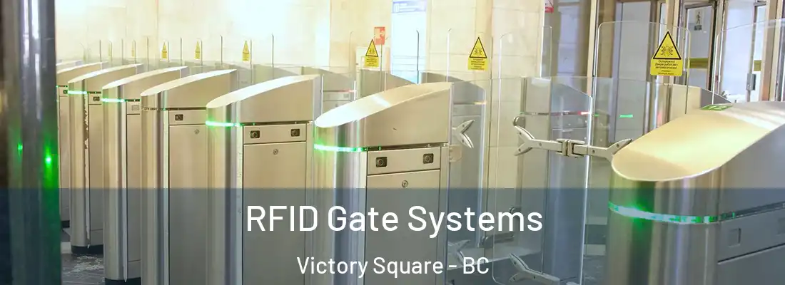 RFID Gate Systems Victory Square - BC