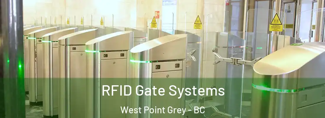  RFID Gate Systems West Point Grey - BC
