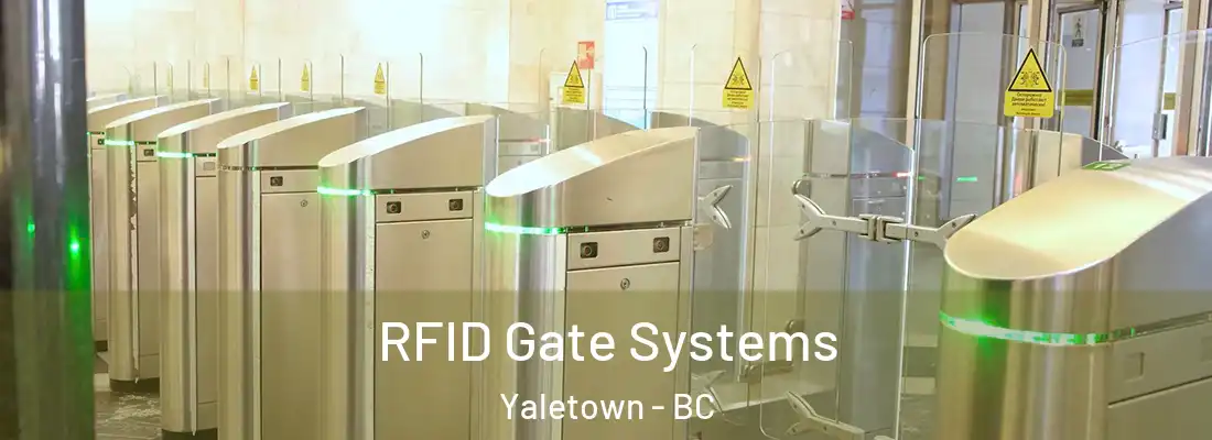  RFID Gate Systems Yaletown - BC