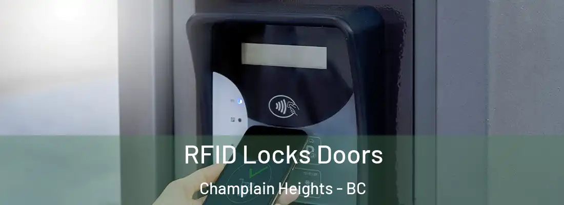  RFID Locks Doors Champlain Heights - BC