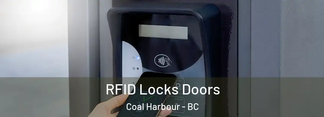  RFID Locks Doors Coal Harbour - BC