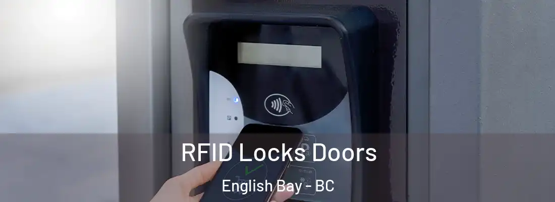  RFID Locks Doors English Bay - BC