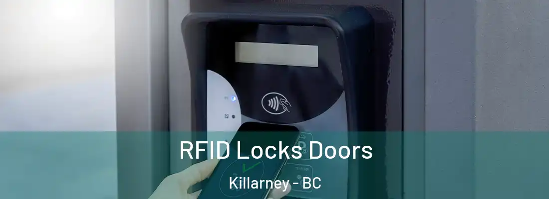  RFID Locks Doors Killarney - BC