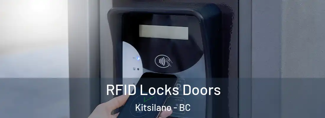  RFID Locks Doors Kitsilano - BC