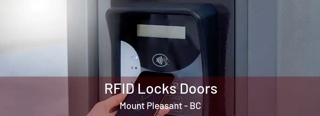  RFID Locks Doors Mount Pleasant - BC