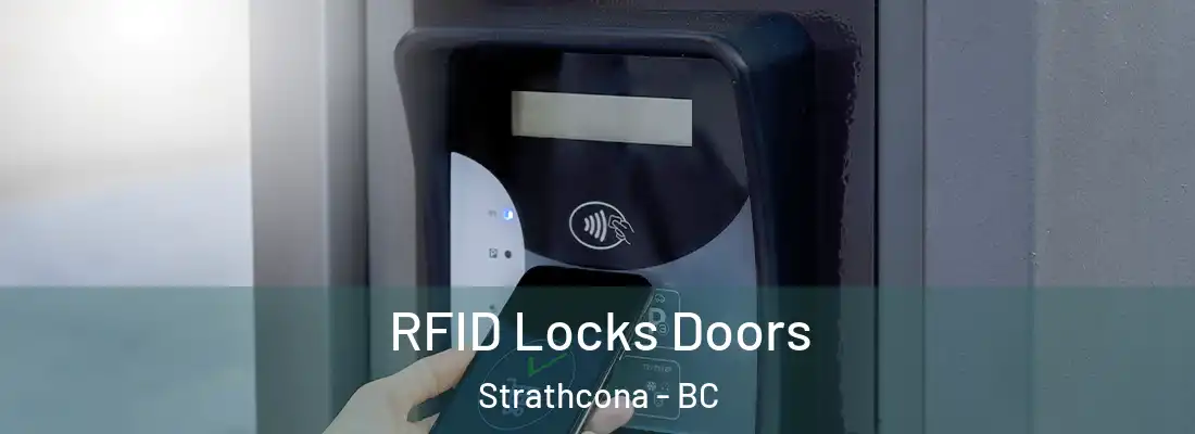  RFID Locks Doors Strathcona - BC