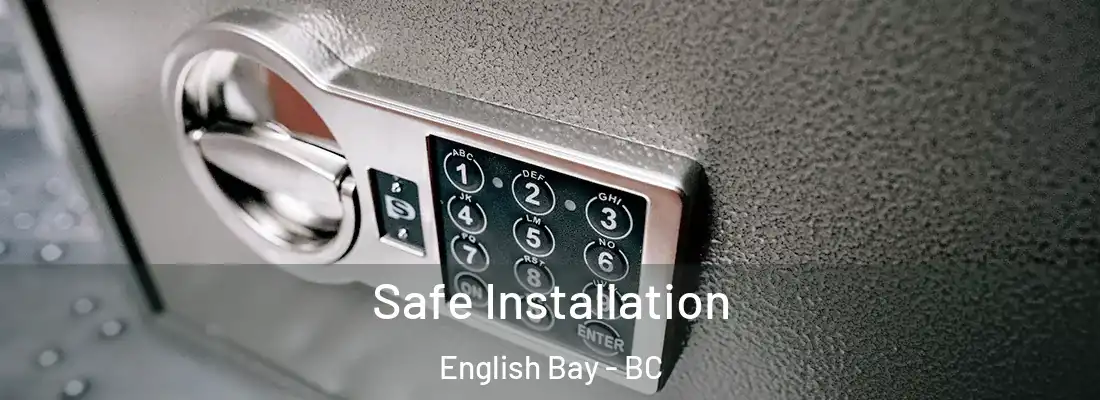  Safe Installation English Bay - BC