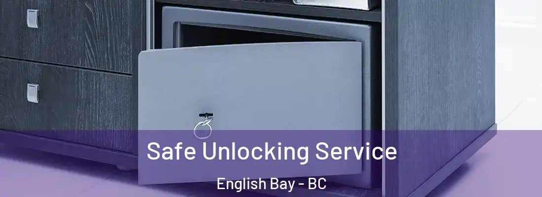  Safe Unlocking Service English Bay - BC