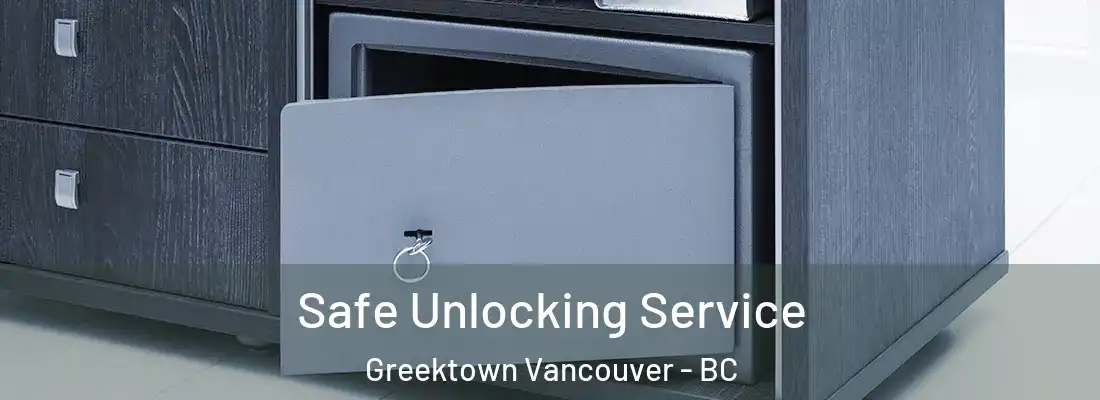  Safe Unlocking Service Greektown Vancouver - BC