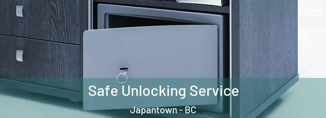  Safe Unlocking Service Japantown - BC