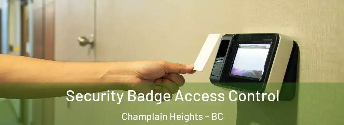  Security Badge Access Control Champlain Heights - BC