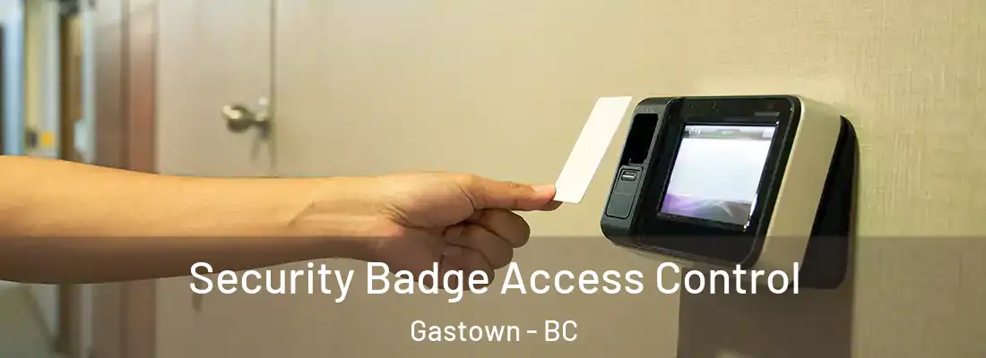  Security Badge Access Control Gastown - BC