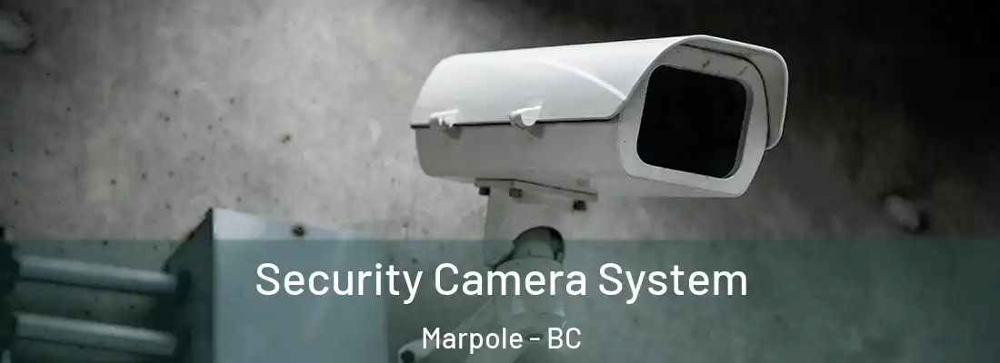 Security Camera System Marpole - BC