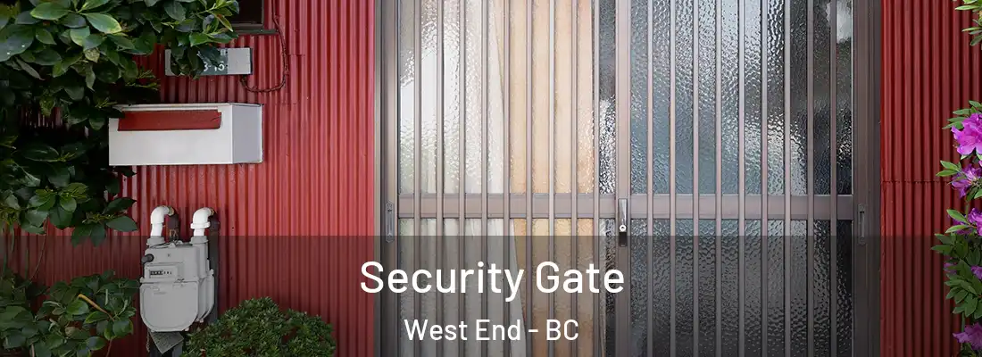  Security Gate West End - BC