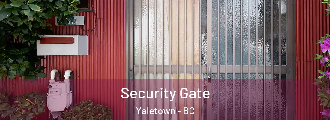  Security Gate Yaletown - BC