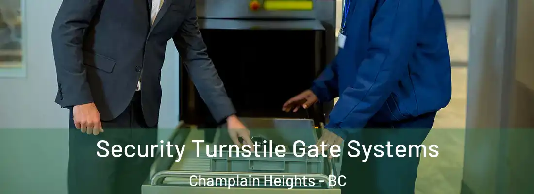  Security Turnstile Gate Systems Champlain Heights - BC