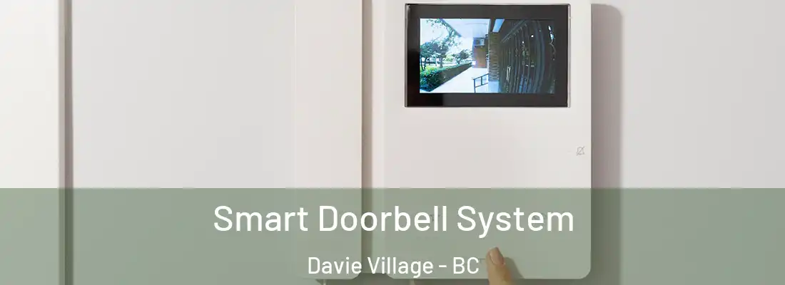  Smart Doorbell System Davie Village - BC