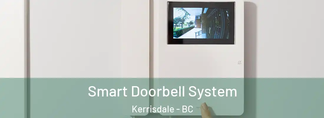  Smart Doorbell System Kerrisdale - BC