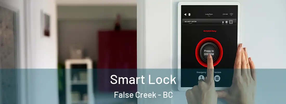  Smart Lock False Creek - BC