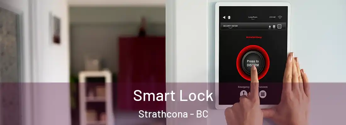  Smart Lock Strathcona - BC
