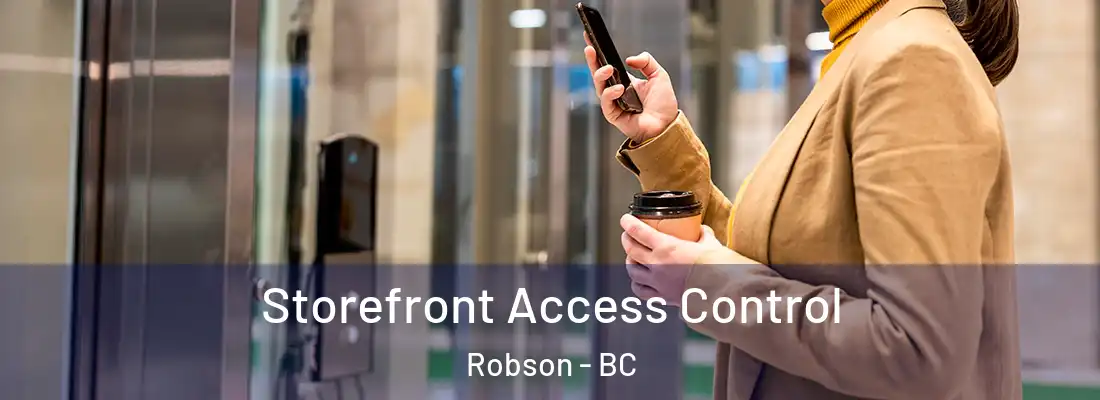  Storefront Access Control Robson - BC