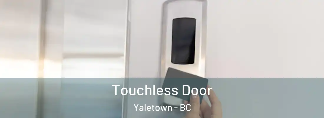  Touchless Door Yaletown - BC