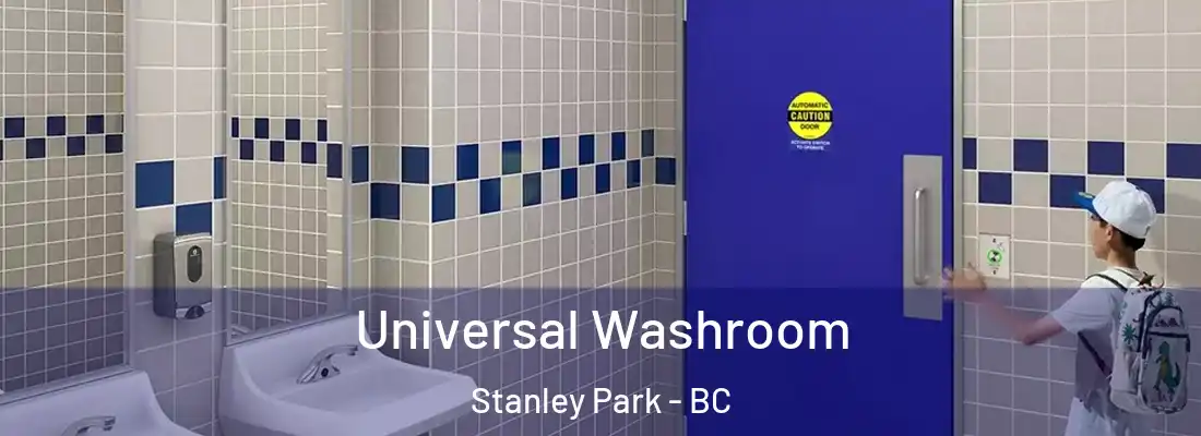  Universal Washroom Stanley Park - BC
