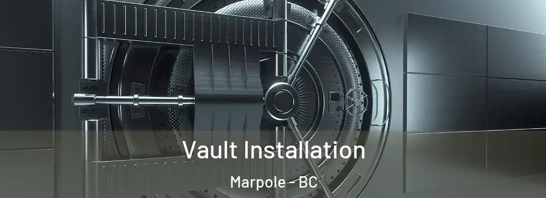  Vault Installation Marpole - BC