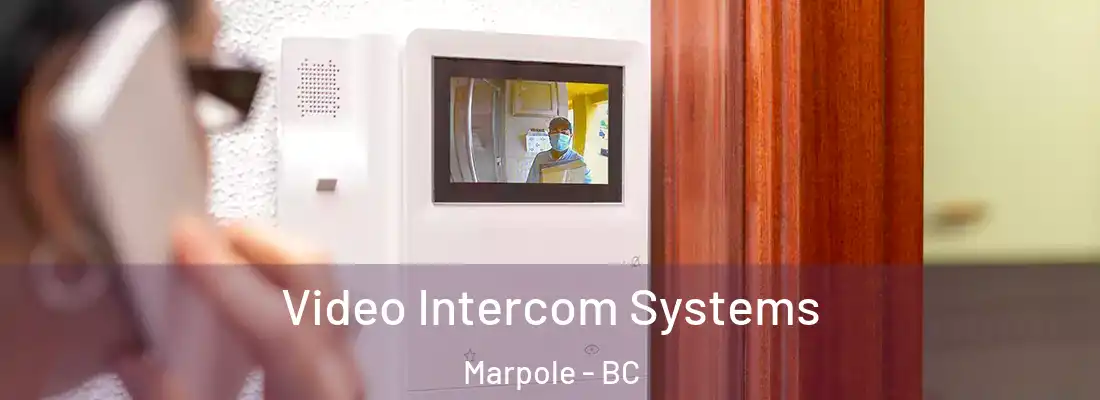  Video Intercom Systems Marpole - BC