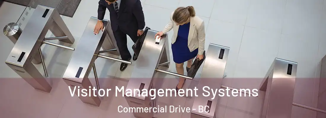  Visitor Management Systems Commercial Drive - BC
