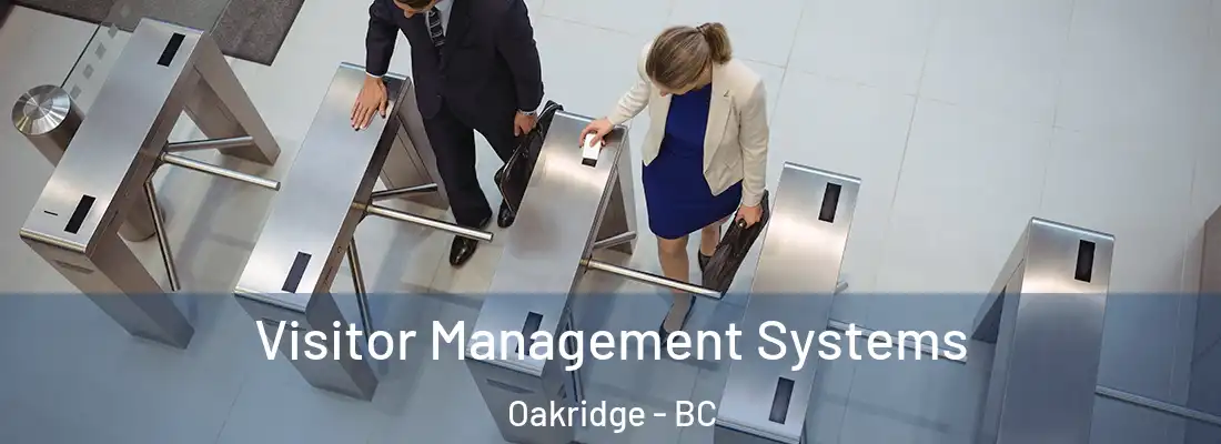  Visitor Management Systems Oakridge - BC