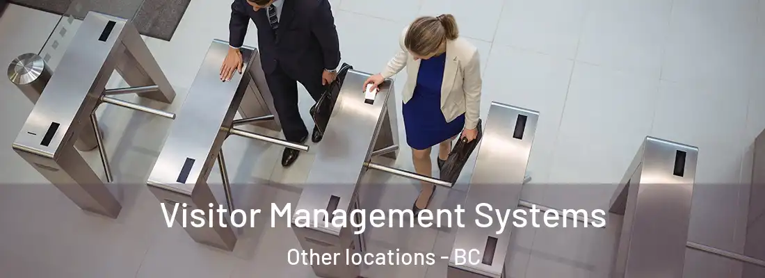  Visitor Management Systems Other locations - BC