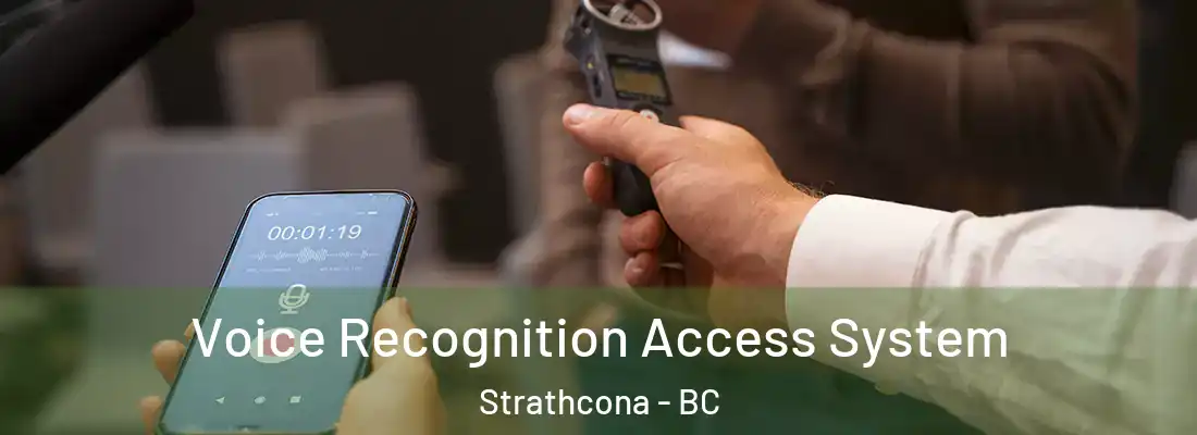  Voice Recognition Access System Strathcona - BC